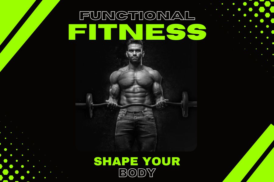 The Power of Functional Fitness: Building Strength, Mobility, and Endurance for Everyday Life